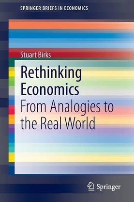 Rethinking Economics