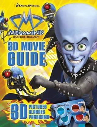 Megamind: 3D Movie Guide