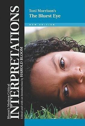 Toni Morrison's the ""Bluest Eye