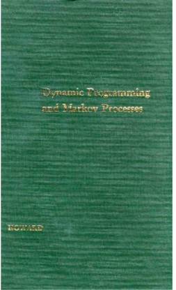 Dynamic Programming and Markov Processes