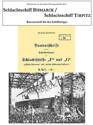 Schlachtschiff Bismarck / Schlachtschiff Tirpitz