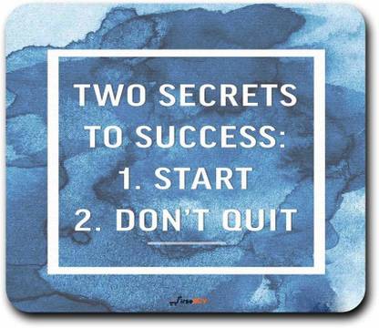 FirseBUY Motivational Quotes Two Secrets to Success - Start and Don't Quit Printed Rubber Base Mouse Pad 180 * 220, 2mm Thickness Mouse Mat Non Slip Base Mousepad