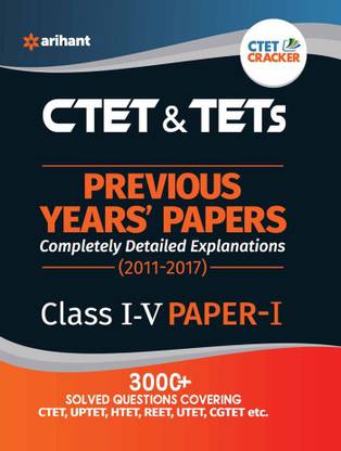 Ctet & Tets Previous Year' Solved Papers Class I-V Paper-I