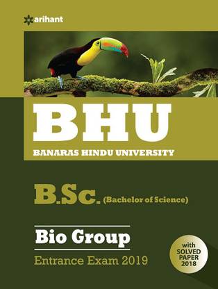 Bhu B.Sc Bio Group Entrance Exam 2019