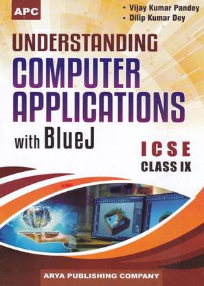 Understanding Computer Applications with Blue J Class- Ix