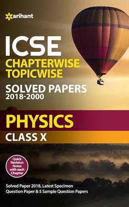 Icse Physics Chapterwise Topicwise Solved Papers Class 10th