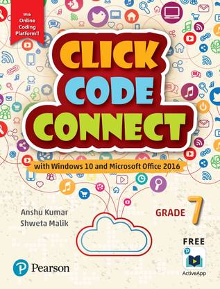 Click Code Connect |Class 7|First Edition| By Pearson
