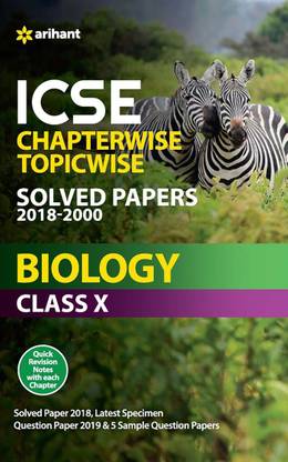Icse Chapterwise-Topicwise Solved Papers Biology Class 10th