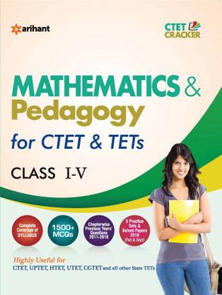 Ctet & Tets for Class I-V Mathematics & Pedagogy