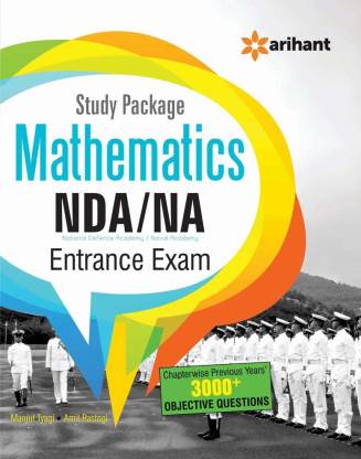 Study Package Mathematics Nda & Na (National Defence Academy & Naval Academy) Entrance Exam