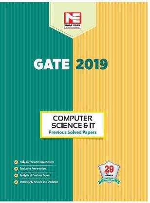 GATE 2019: Computer Science and IT Engineering - Previous Solved Papers  - Includes 29 Years Solved Papers