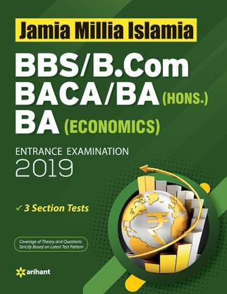 Jamia Millia Islamia Bbs B Com Baca Ba Hons Ba Economics Guide 2019