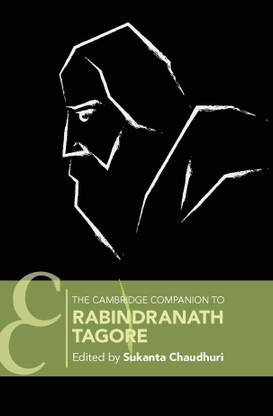 The Cambridge Companion to Rabindranath Tagore