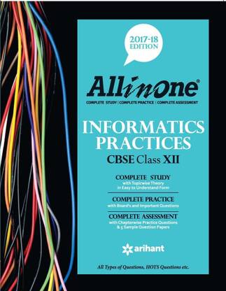 All in One Informatics Practices Cbse Class 12
