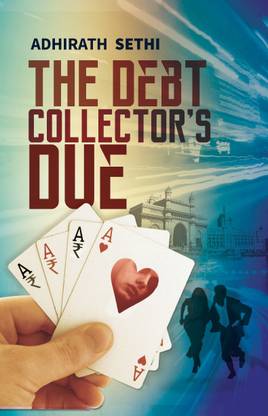THE DEBT COLLECTOR'S DUE
