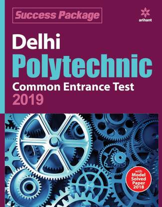 Delhi Polytechnic Common Entrance Test 2019