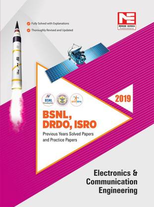 Bsnl Drdo Isro Electronics Engineering Previous Solved Papers- 2019 Fifth Edition