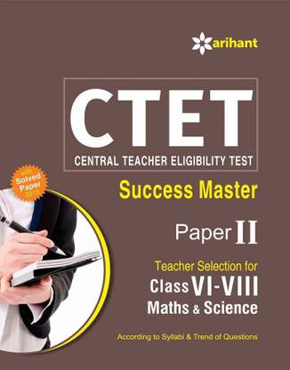 Central Teacher Eligibility Test Ctet Success Master 8 Edition