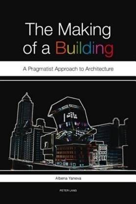 The Making of a Building
