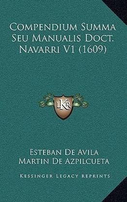 Compendium Summa Seu Manualis Doct. Navarri V1 (1609)
