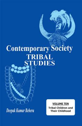 Contemporary Society: Tribal Studies