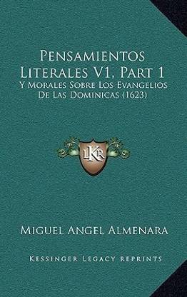 Pensamientos Literales V1, Part 1