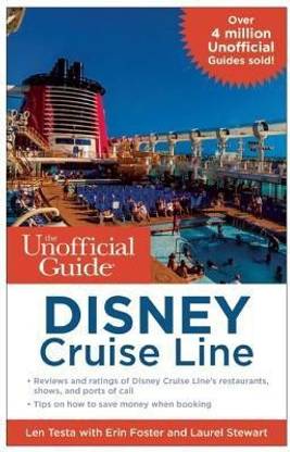 The Unofficial Guide to the Disney Cruise Line
