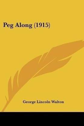 Peg Along (1915)