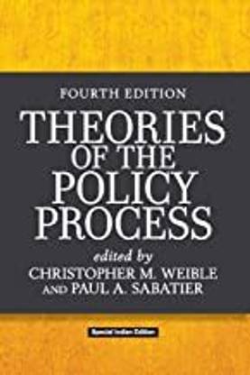 Theories of the Policy Process, 4th Edition