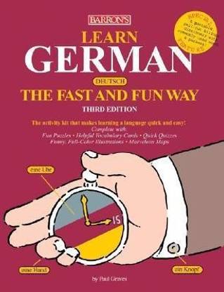 Learn German the Fast and Fun Way
