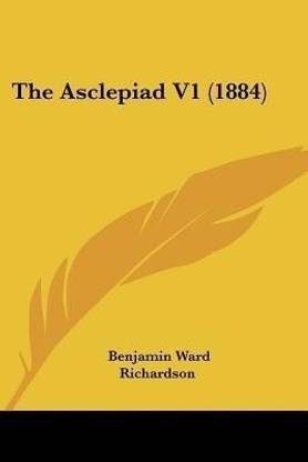 The Asclepiad V1 (1884)