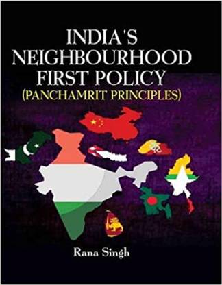 India's Neighbourhood First Policy (Panchamrit Principles) (English)