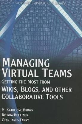 Managing Virtual Teams