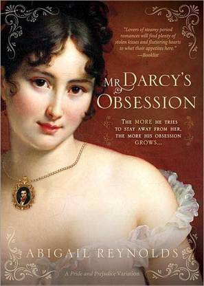 Mr. Darcy's Obsession