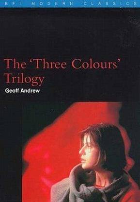 The "Three Colours" Trilogy
