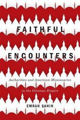Faithful Encounters: Volume 2