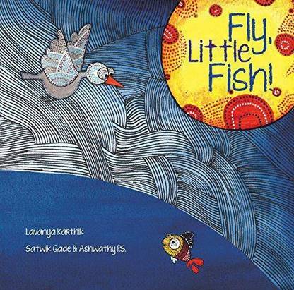 Fly, Little Fish!