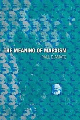 The Meaning Of Marxism