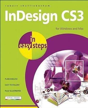 InDesign CS3 in Easy Steps