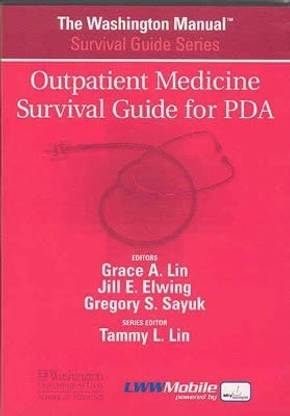 The Washington Manual Outpatient Medicine Survival Guide for PDA