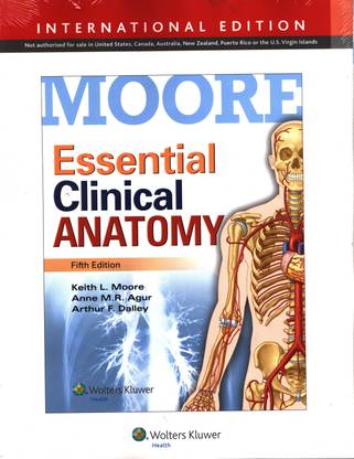 Essential Clinical Anatomy