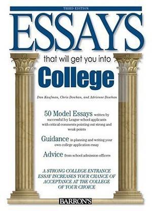Essays That Will Get You into College