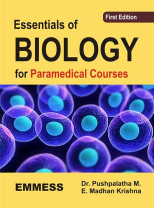 Essentials Of Biology For Paramedical Courses