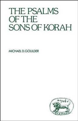 The Psalms of the Sons of Korah
