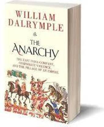 The Anarchy (English, Paperback, Dalrymple William)