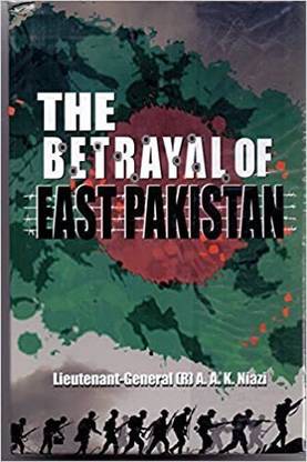 Betrayal Of East Pakistan