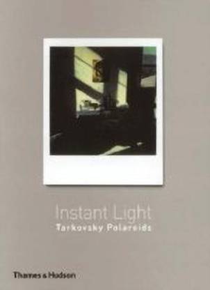 Instant Light Tarkovsky Polaroids