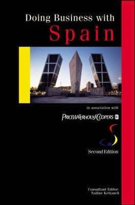 DOING BUSINESS WITH SPAIN 2ND EDITION