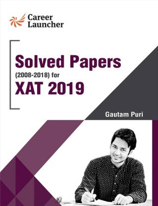 Xat (Solved Papers 2008-2018) 2019  - XAT 2019 Eleventh Edition