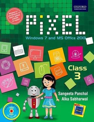 Pixel Class 3: Windows 7 and MS Office 2013